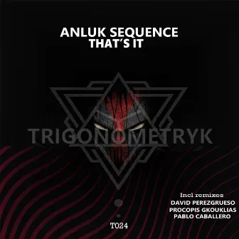 That's it by Anluk Sequence