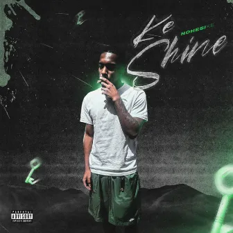 Ke Shine by NoHesi Ke