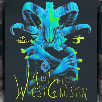 West Ghostin' by Jay Tablet