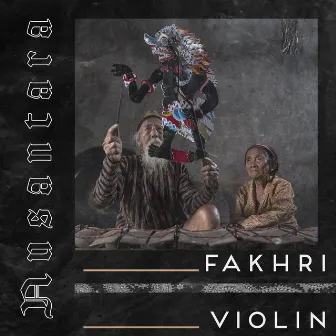 Nusantara by Fakhri Violin