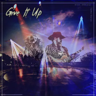 Give It Up by Rekha Iyern Fe