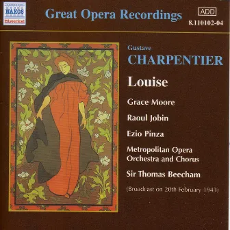 Charpentier: Louise (Live) by Cesare Sodero