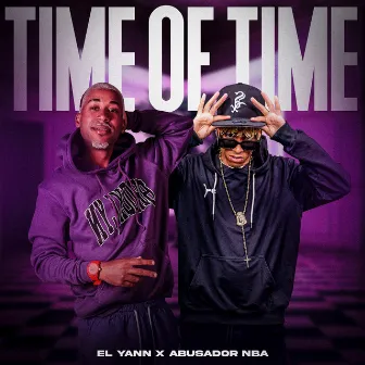 Time of Time by Abusador NBA