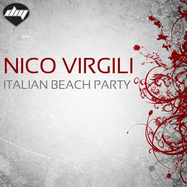 Italian Beach Party - Nicola Fasano Mix