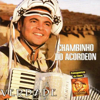 Verdade by Chambinho do Acordeon