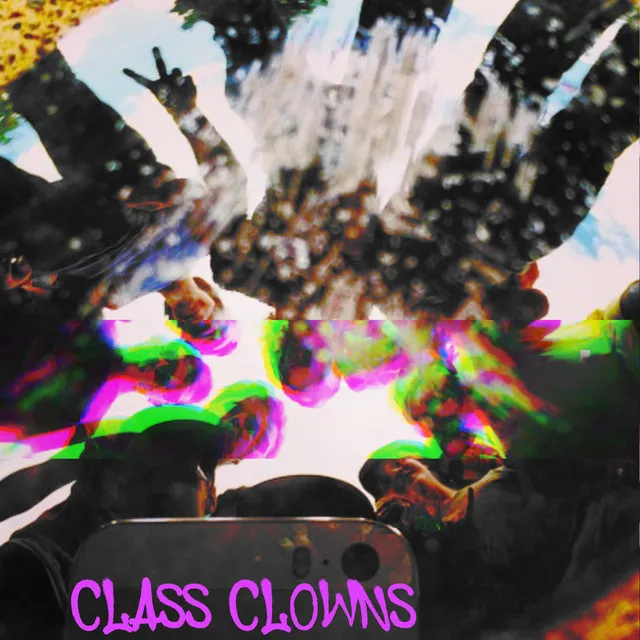 Class Clowns Cypher