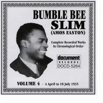 Bumble Bee Slim Vol. 4 1935 by Bumble Bee Slim