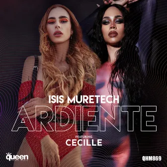 Ardiente by Isis Muretech