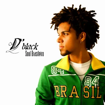 Soul Brasileiro by D Black