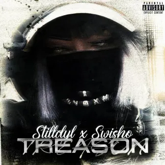 Treason by Swisho