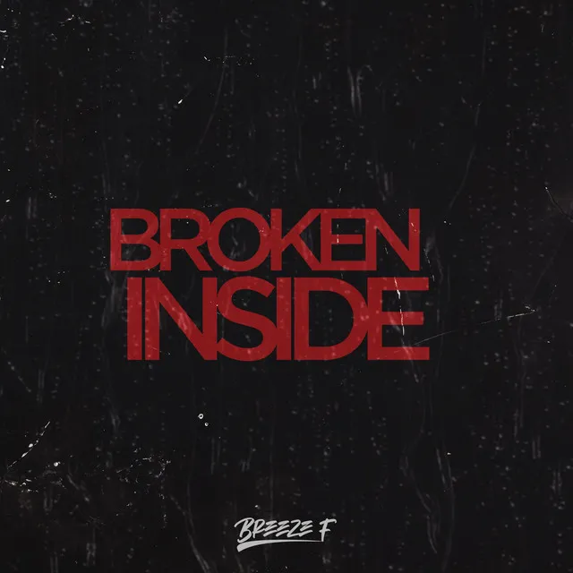 Broken Inside