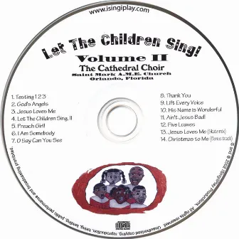 Let The Children Sing! Volume II by Cathedral Choir