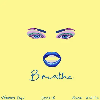 Breathe by Thomas Day