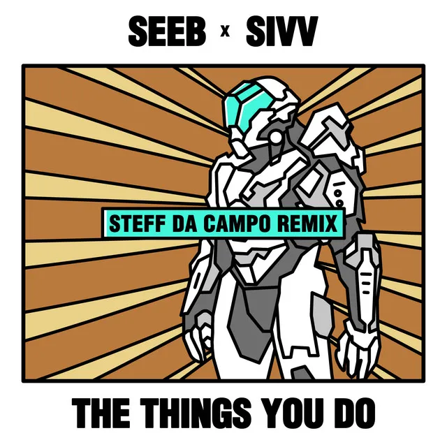 The Things You Do - Steff da Campo Remix