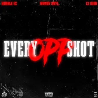 Every Opp Shot by Cj Goon