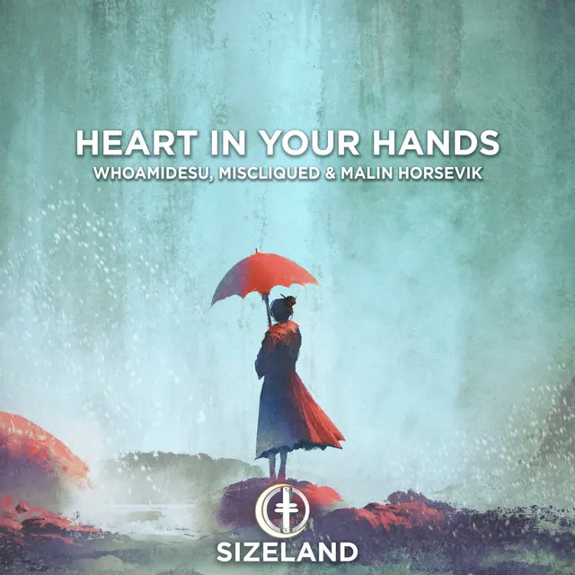 Heart In Your Hands