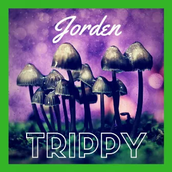 TrippY by Jorden