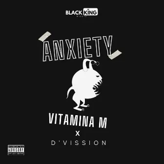 Anxiety (Remix) by Vitamina M