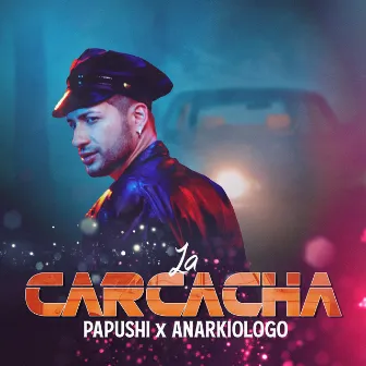 La Carcacha (Remix) by Anarkiologo