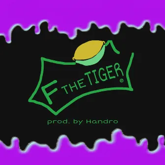 F The Tiger by efeaxe