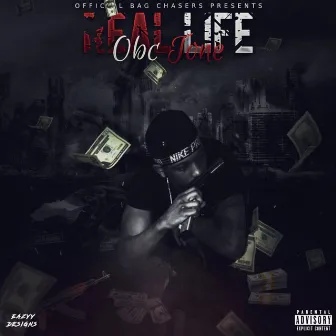 Real Life by OBC Tone