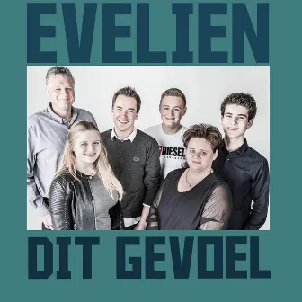 Dit gevoel by Evelien