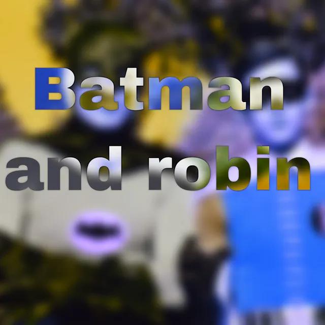 BatMan And Robin