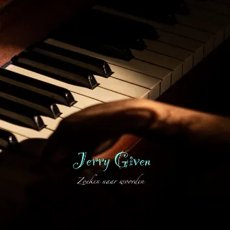 Zoeken Naar Woorden (Lullaby) by Jerry Given