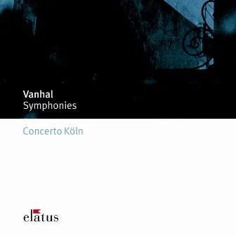 Vanhal : 5 Symphonies (Elatus) by Johann Baptist Vanhal