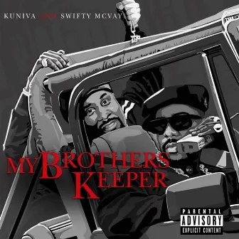 My Brothers Keeper by Swifty McVay