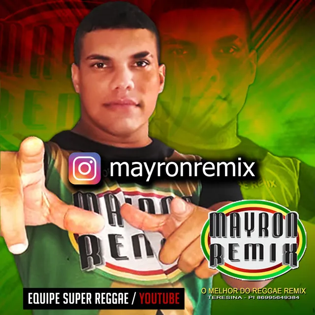 Mayron Remix