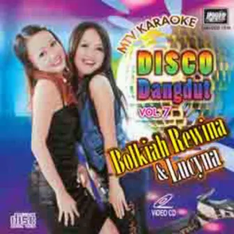 Disco Dangdut Vol.7 by Bolkiah