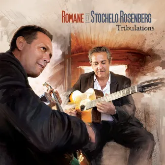 Tribulations by Stochelo Rosenberg