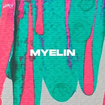 Myelin by Precursor (NL)