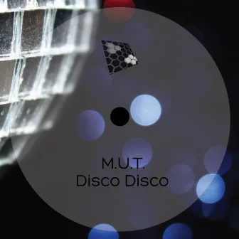 Disco Disco by M. u. T.