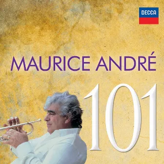 101 Maurice André by Maurice André