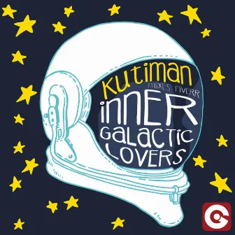 Inner Galactic Lovers (Kutiman Mixes Fiverr) by Kutiman