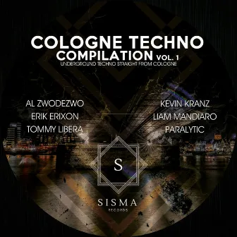 Cologne Techno Compilation v.1 by Kevin Kranz