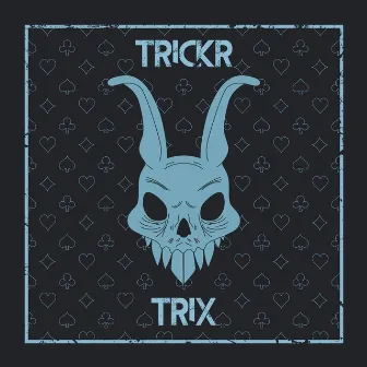 Trix by TRICKR