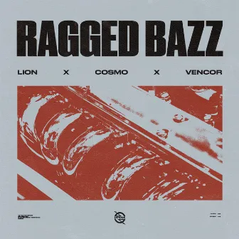 Ragged Bazz by VENCOR