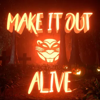 Make It Out Alive by B3VA