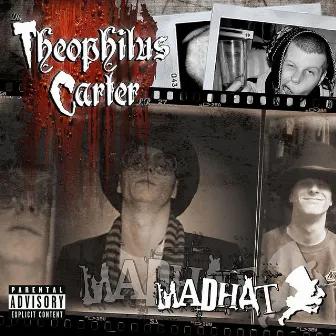 The Theophilus Carter LP by Madhat