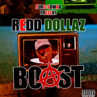 Boast by Redd Dollaz