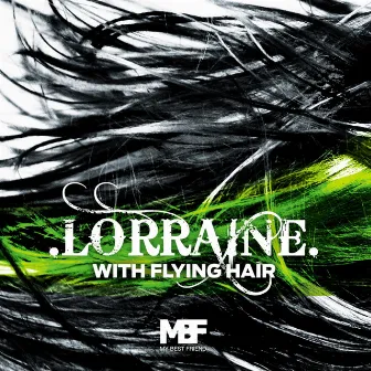 With Flying Hair by Lorraine