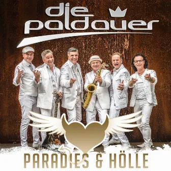 Paradies & Hölle by Die Paldauer