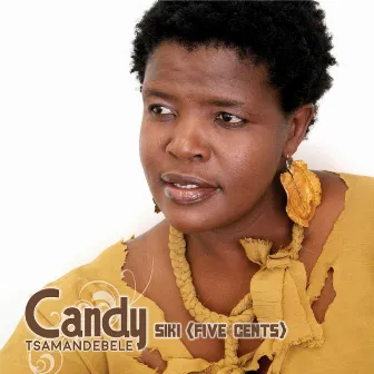 Siki (Five Cents) by Candy Tsamandebele