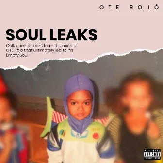 Soul Leaks by Unknown Artist