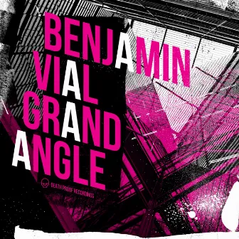 Grand Angle by Benjamin Vial