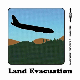 Land Evacuation by Lloyd Paul