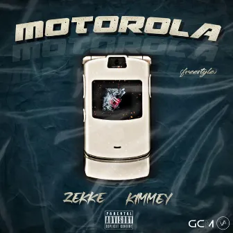 Motorola (Freestyle) by Kimmey